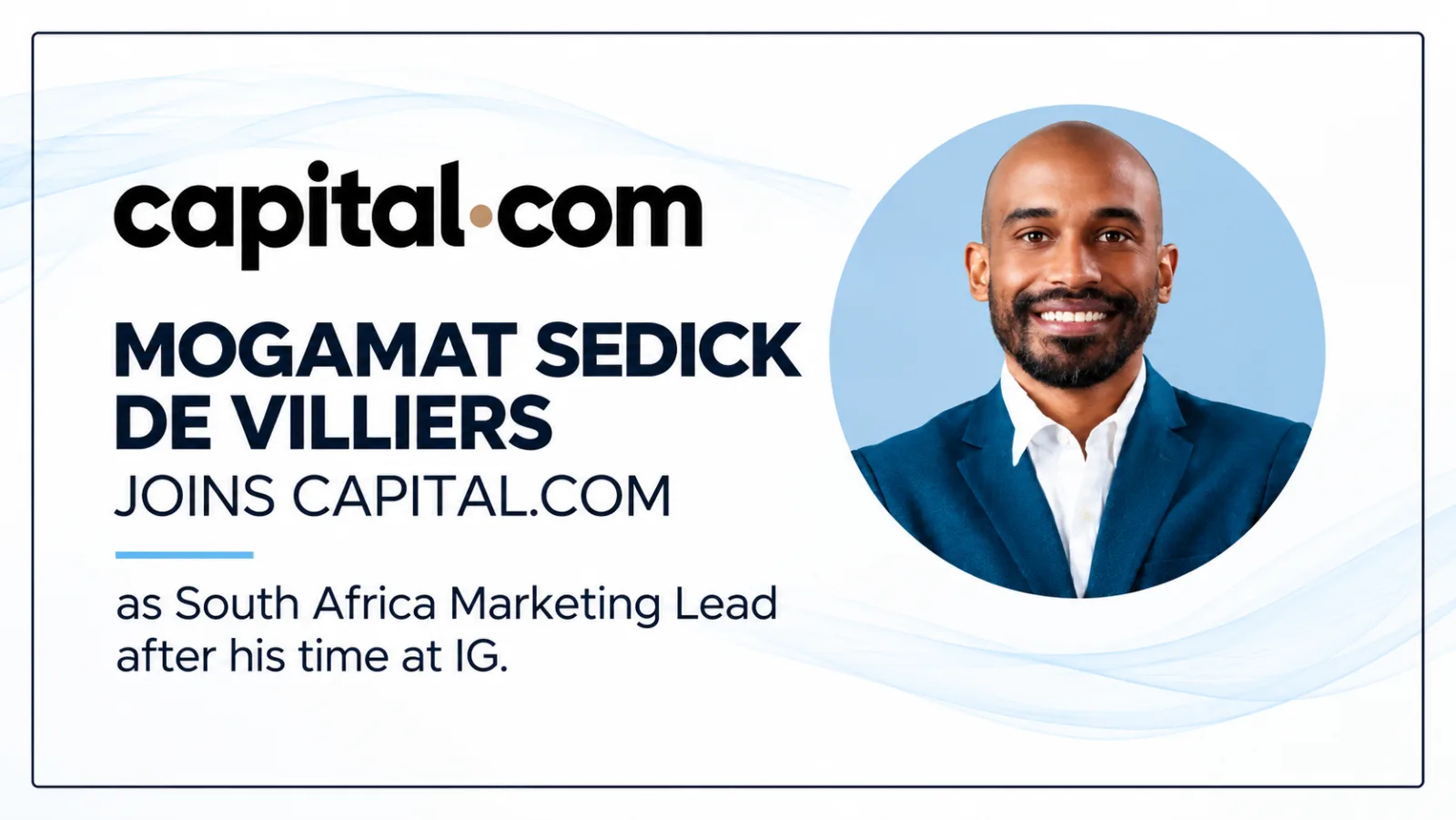 Mogamat Sedick de Villiers Leads Capital.com Marketing